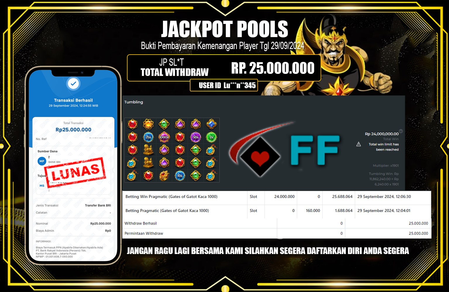 FFTOTO JACKPOT SLOT GATOT KACA  Rp.25.000.000.,- LUNAS