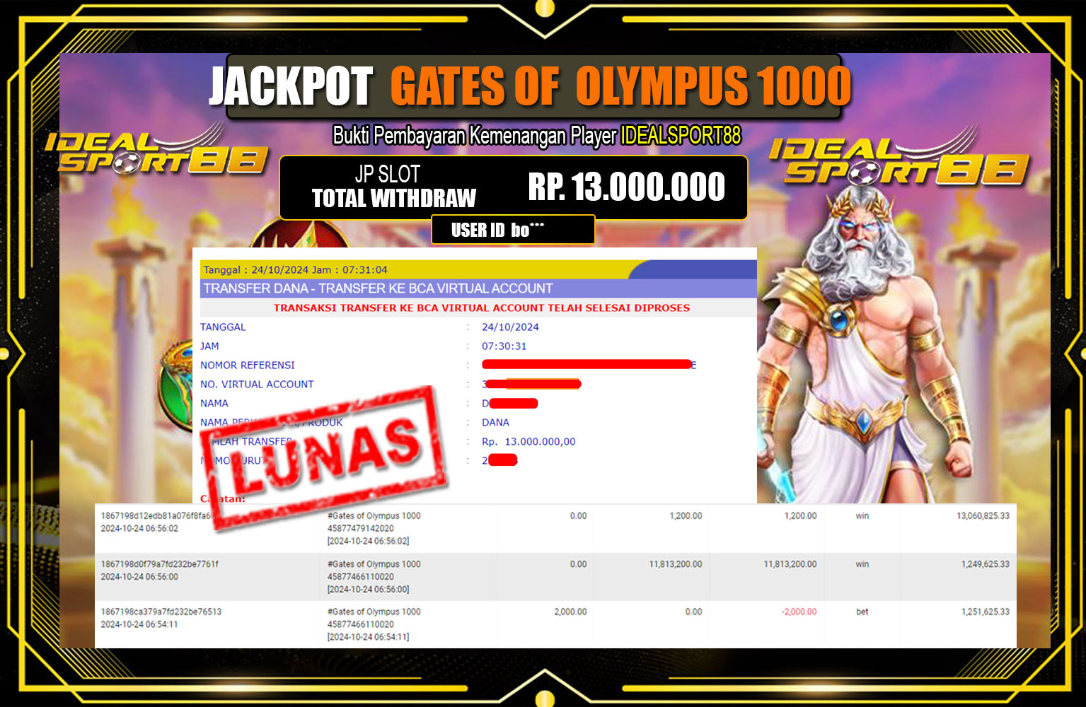 ??? IDEALSPORT88  JACKPOT SLOT GATES OF OLYMPUS 1000 Rp.13.000.000,- LUNAS ⏪⏪⏪