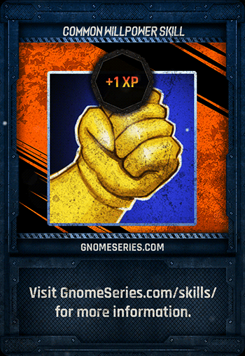 Common Willpower Skill