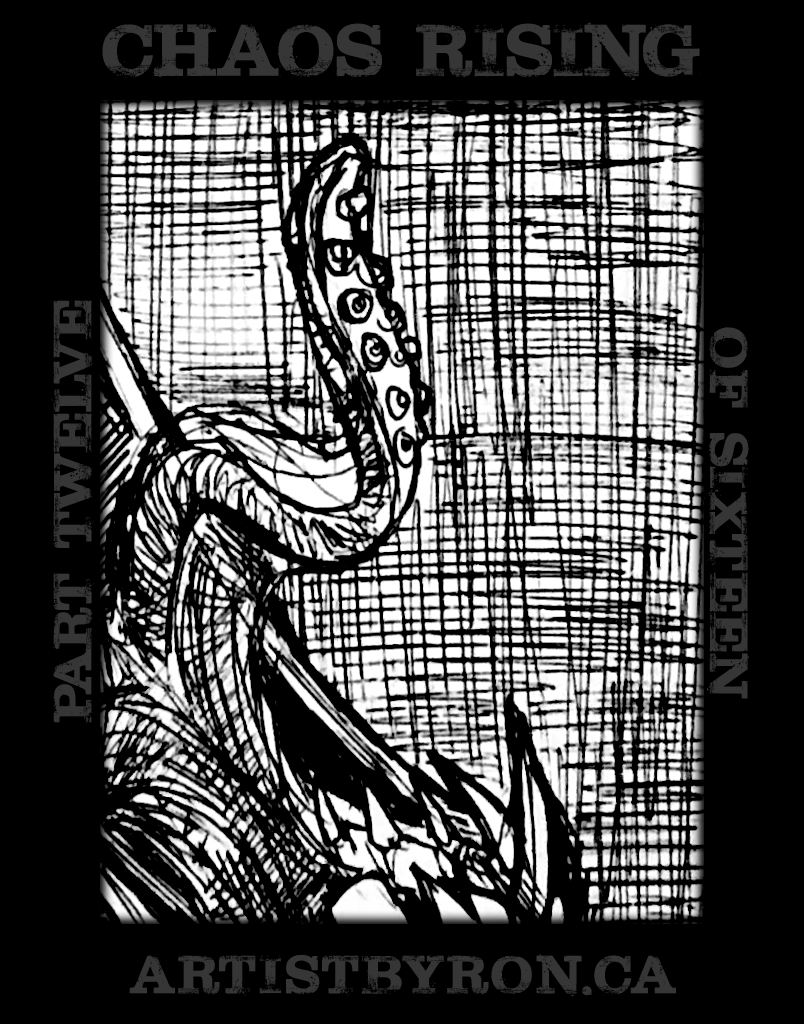 Chaos Rising Part 12