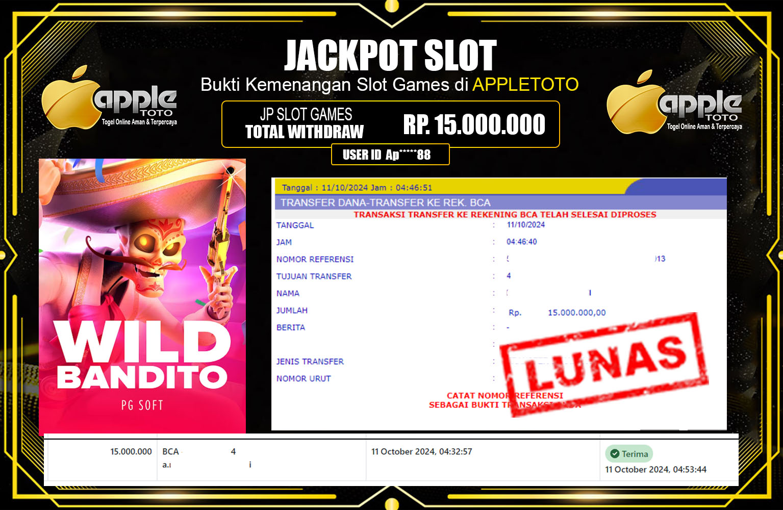 APPLETOTO JACKPOT Pg Soft (Wild Bandito)  Rp.15.000.000.,- LUNAS