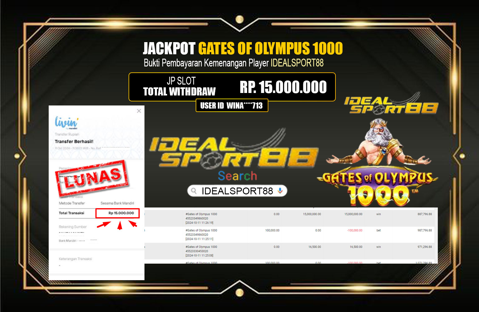 ??? IDEALSPORT JACKPOT GATES OF OLYMPUS 1000 Rp.15.000.000,- LUNAS ⏪⏪⏪