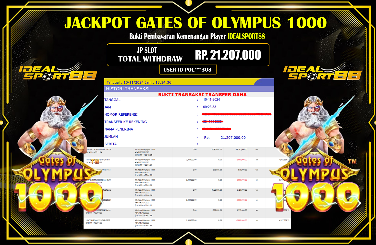 IDEALSPORT88 JACKPOT GATES OF OLYMPUS 1000  Rp.21.207.000,- LUNAS