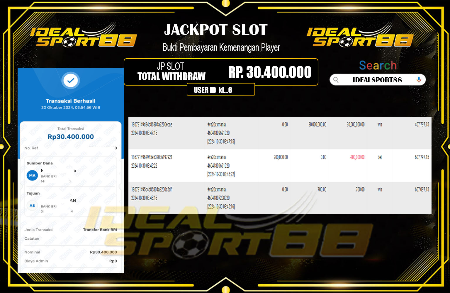 ??? IDEALSPORT88 JACKPOT SLOT  Rp.30.400.000,- LUNAS ⏪⏪⏪