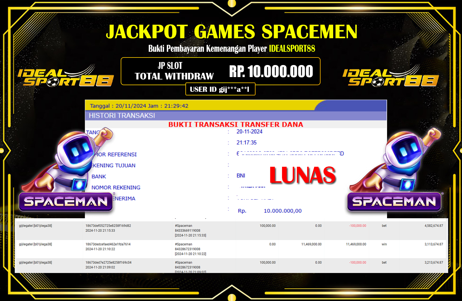 IDEALSPOR88 JACKPOT GAMES SPACEMAN  Rp.10.000.000,- LUNAS