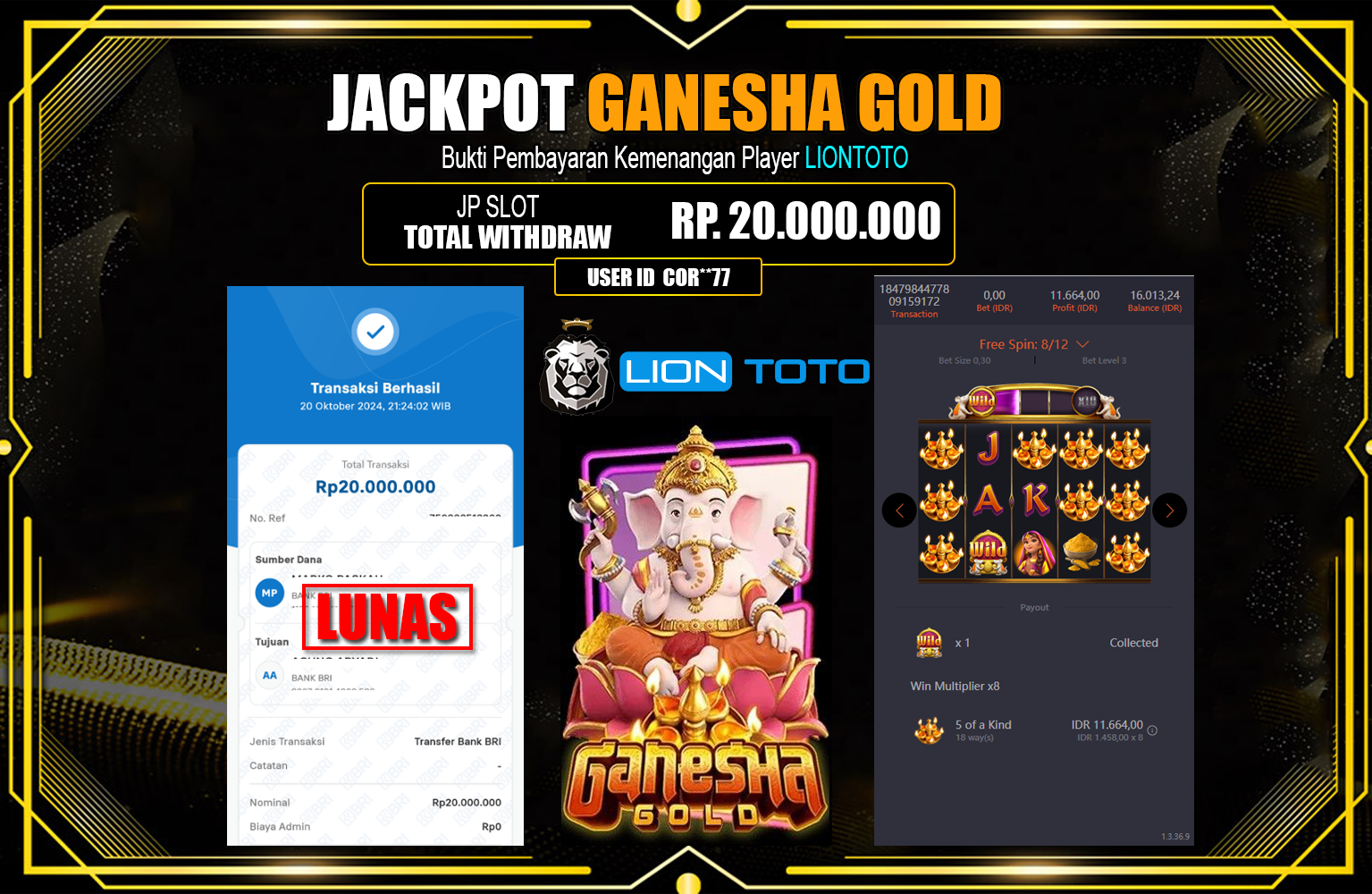 ??? LIONTOTO JACKPOT GANESHA GOLD  Rp.20.000.000,- LUNAS ⏪⏪⏪