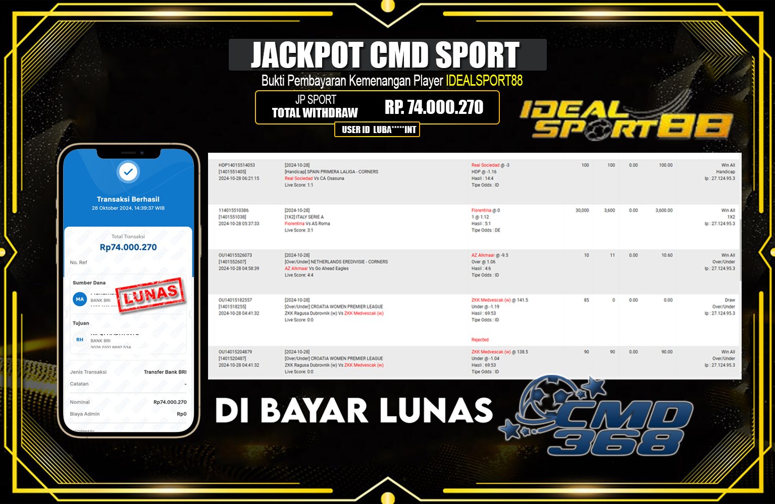 ??? IDEALSPORT88  JACKPOT CMD SPORTS   Rp.74.000.270,- LUNAS ⏪⏪⏪