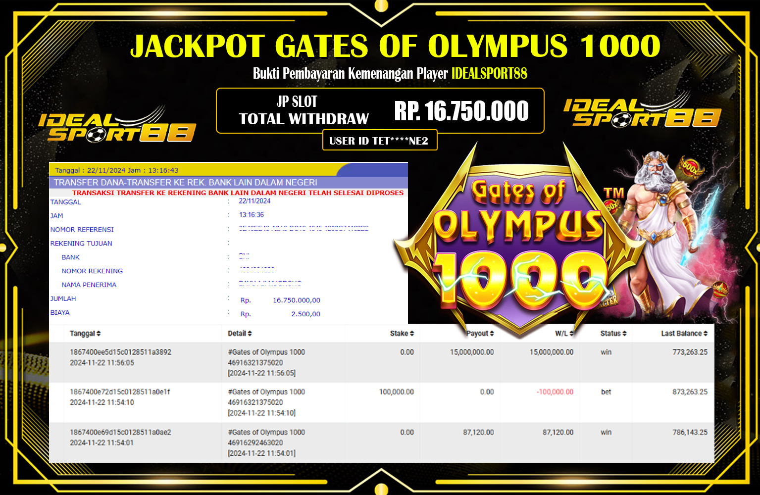 IDEALSPORT88 JACKPOT GATES OF OLYMPUS 1000  Rp.16.750.000,- LUNAS