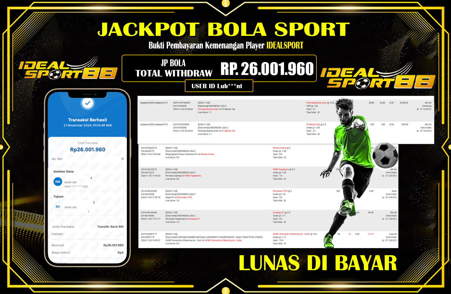 IDEALSPORT88 JACKPOT SBOBET Rp.26.001.960,- LUNAS