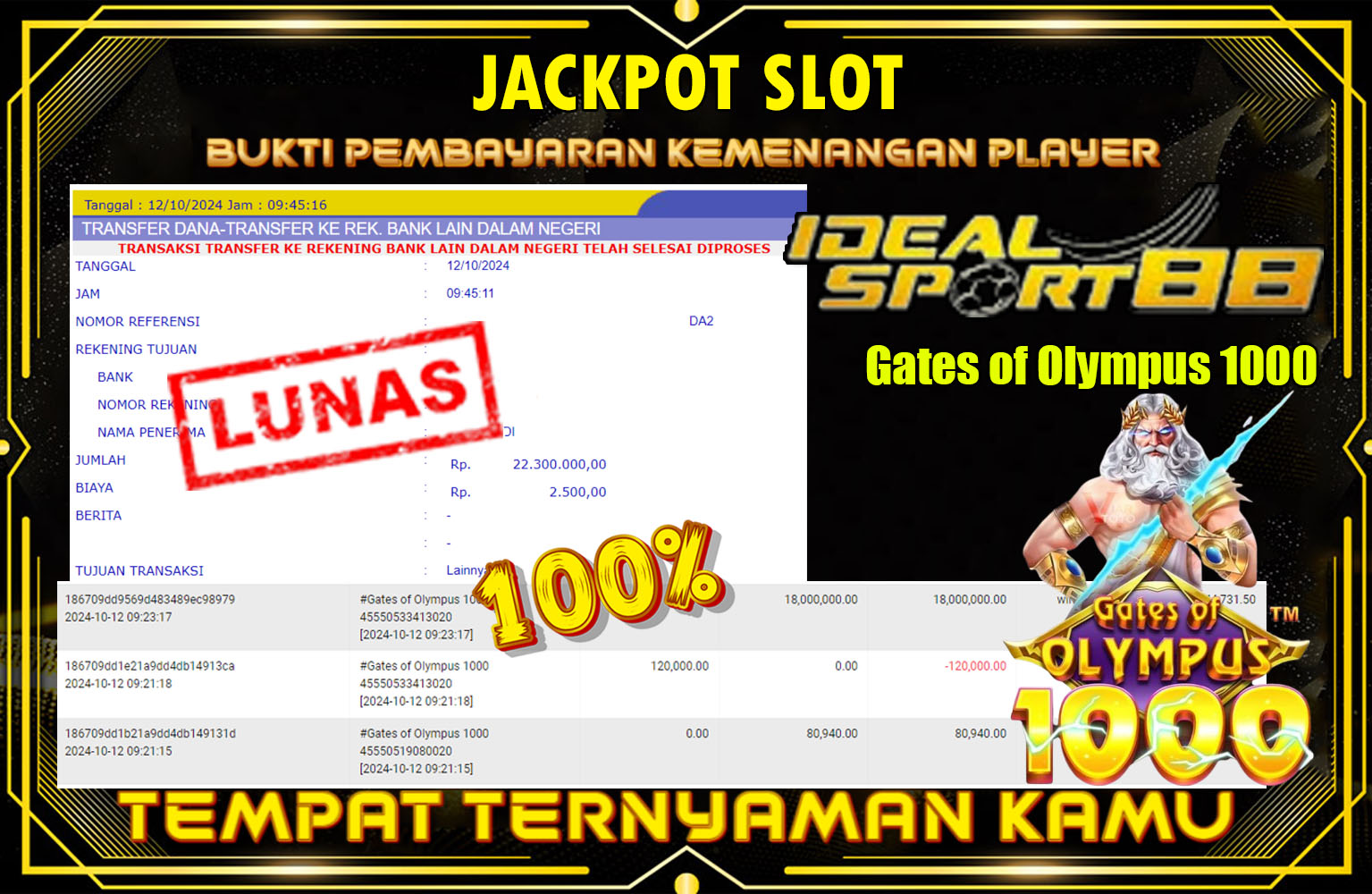 ??? IDEALSPORT88  JACKPOT SLOT Pragmatic (Gates of Olympus 1000) Rp.22.000.000,- LUNAS ???