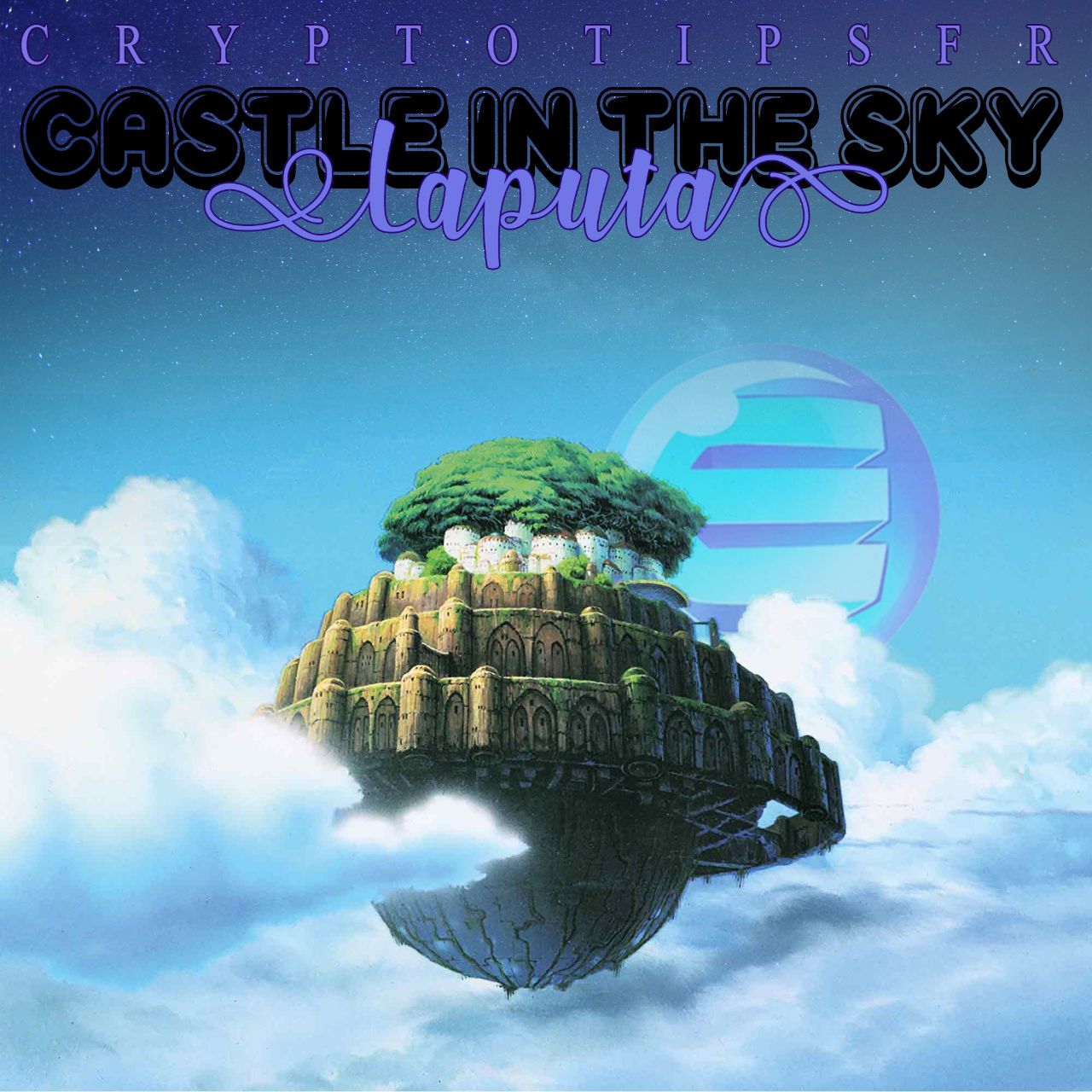 Cryptotipsfr Castle in the sky