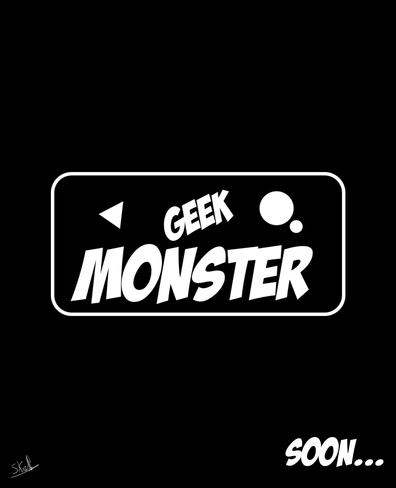 [ Geek Monster ] - Promo. 1