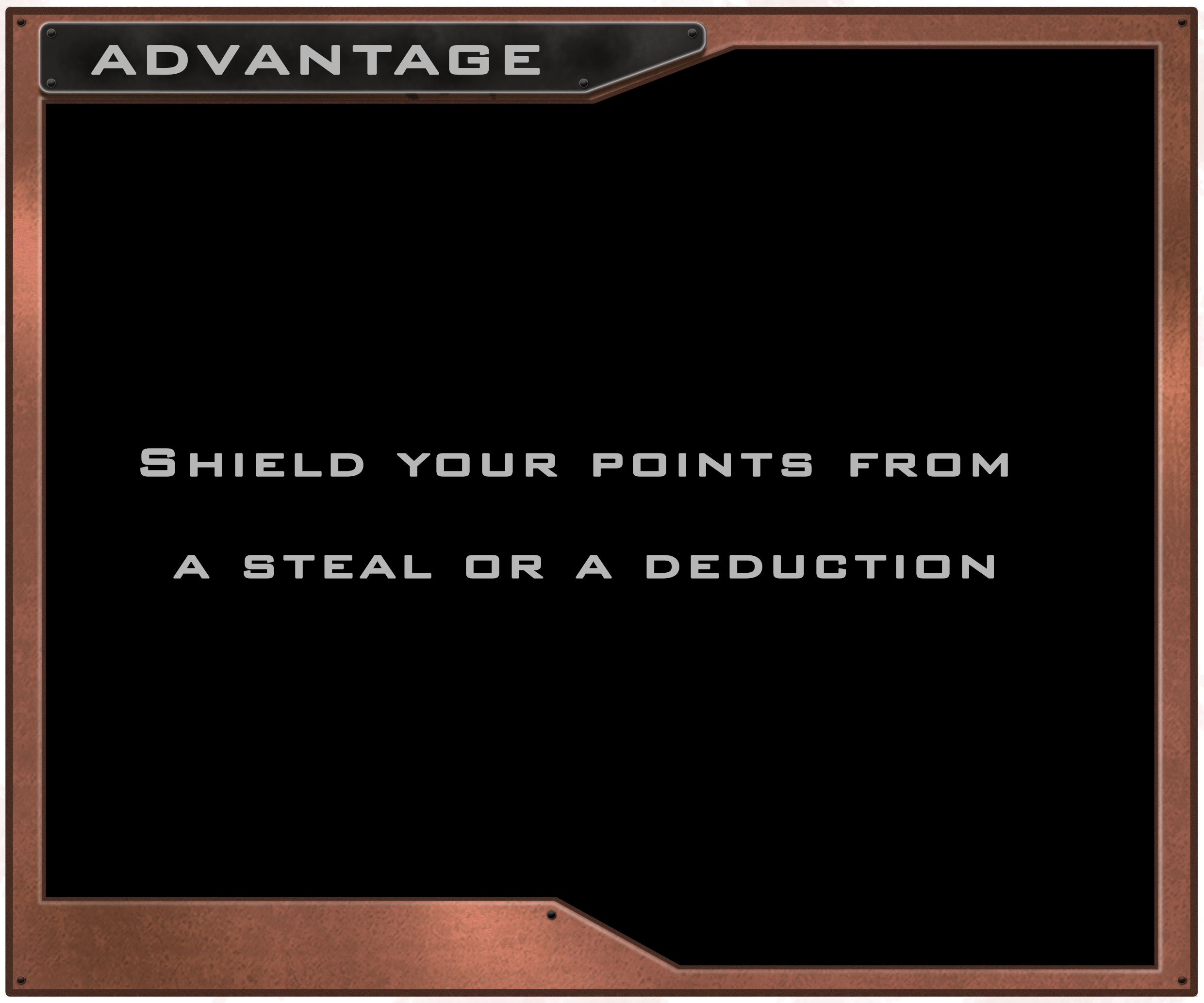 Shield your points from a steal or a deduction