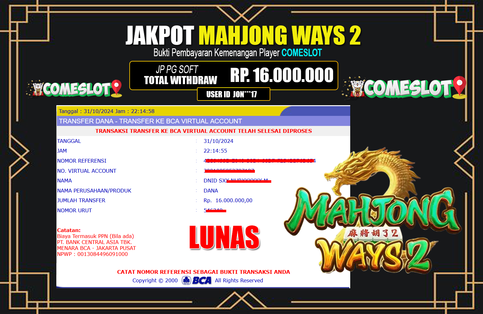 COMESLOT JACKPOT MAHJING WAYS 2  Rp.16.000.000,- LUNAS