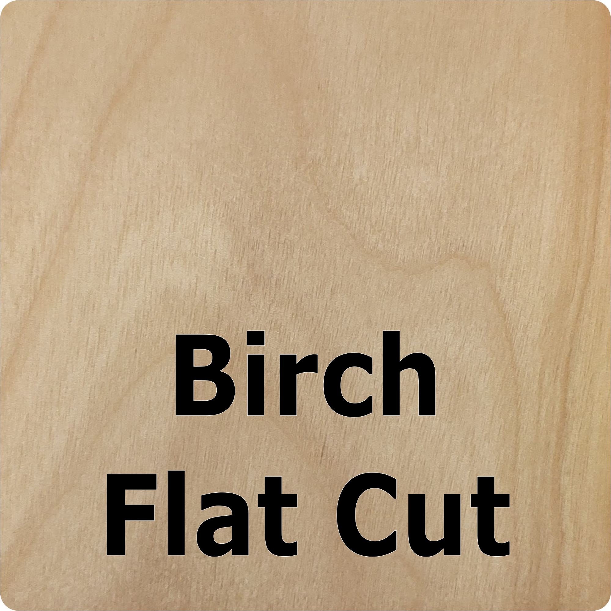 Wood, Birch Flat Cut