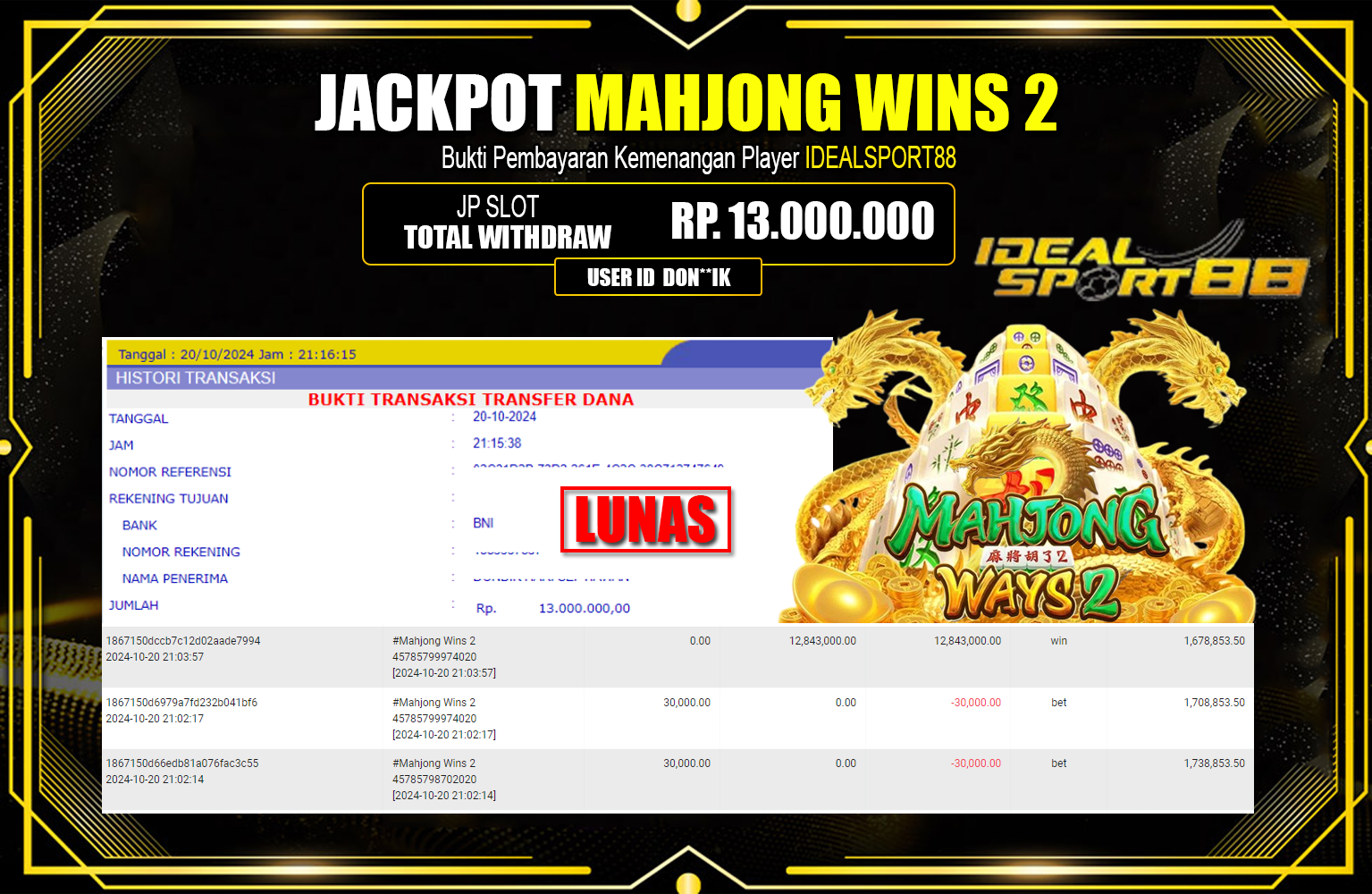 ??? IDEALSPORT88 JACKPOT MAHJONG WINS 2  Rp.13.000.000,- LUNAS ⏪⏪⏪