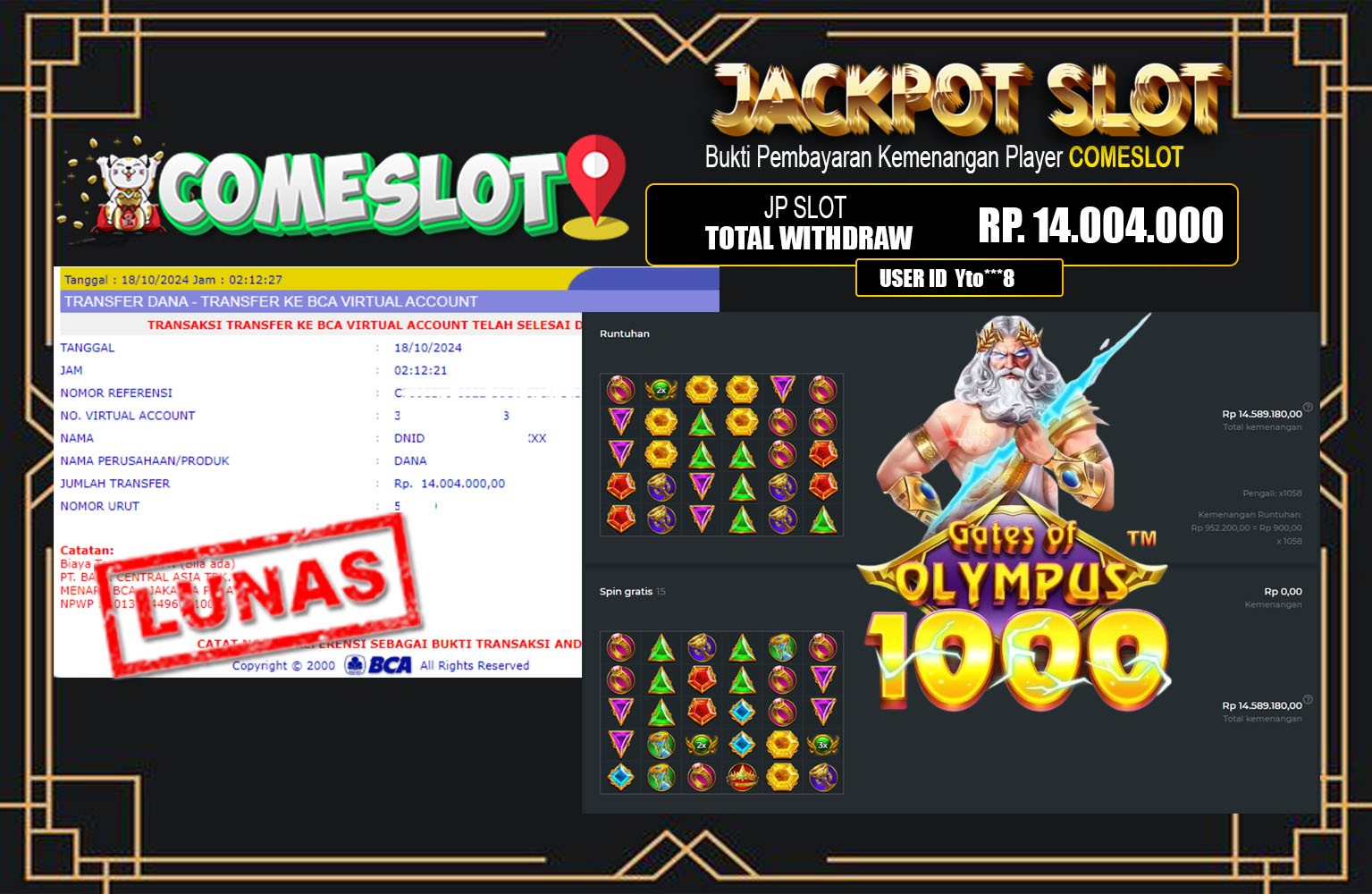 ??? COMESLOT JACKPOT SLOT Pragmatic (Gates of Olympus 1000) Rp.14.004.000,- LUNAS ⏪⏪⏪