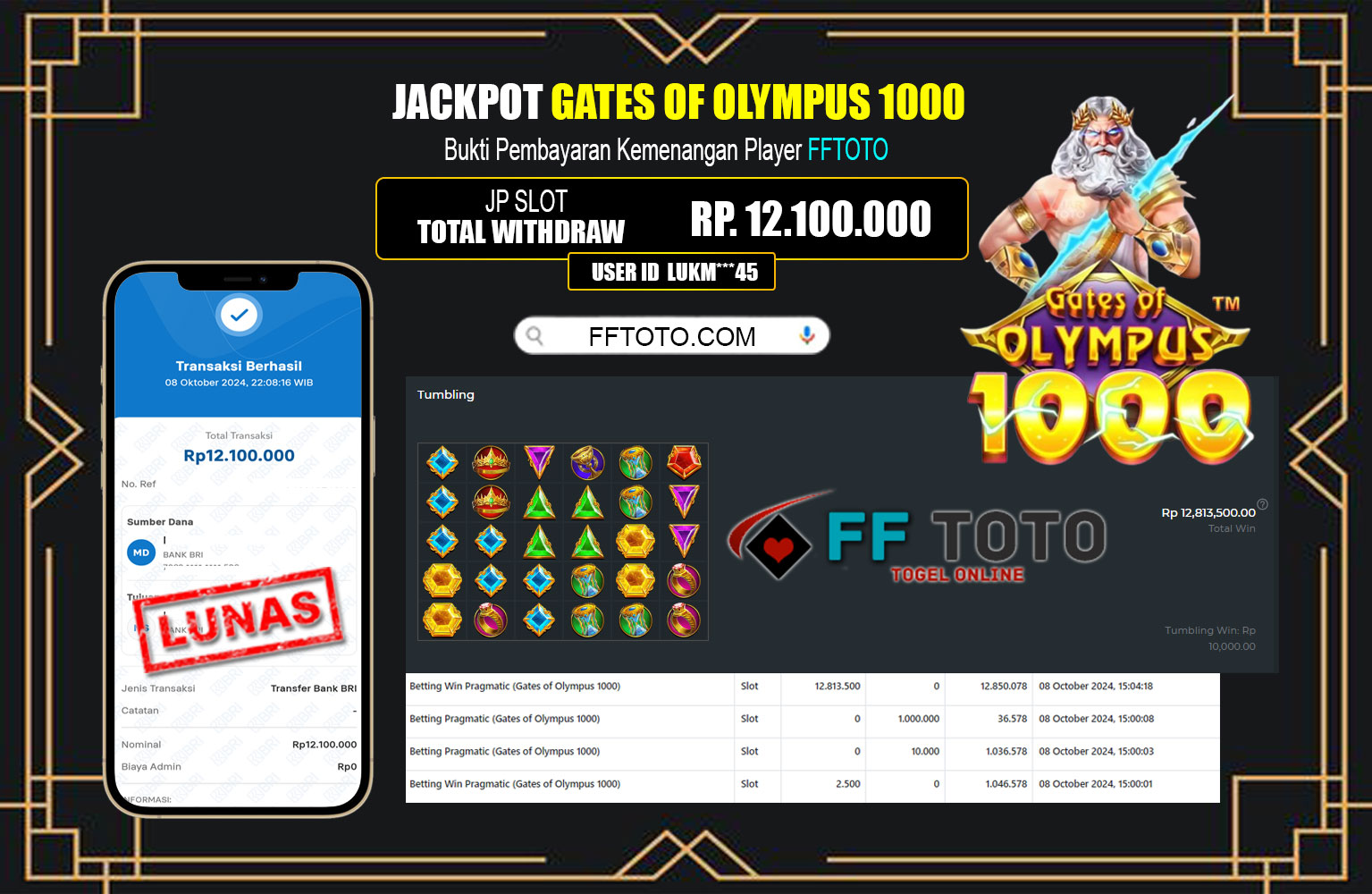 ??? FFTOTO JACKPOT (Gates of Olympus 1000) Rp.12.100.000,- LUNAS ⏪⏪⏪