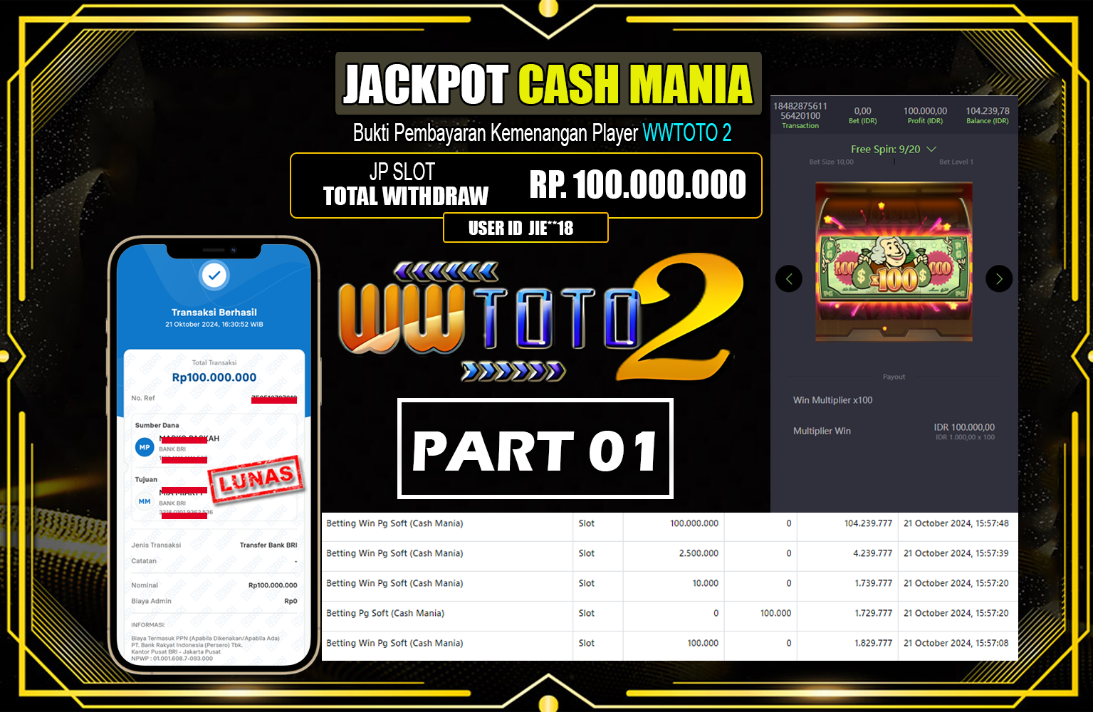 ??? WWTOTO - WWTOTO2 JACKPOT Pg Soft (Cash Mania)  Rp.100.000.000,- LUNAS ⏪⏪⏪