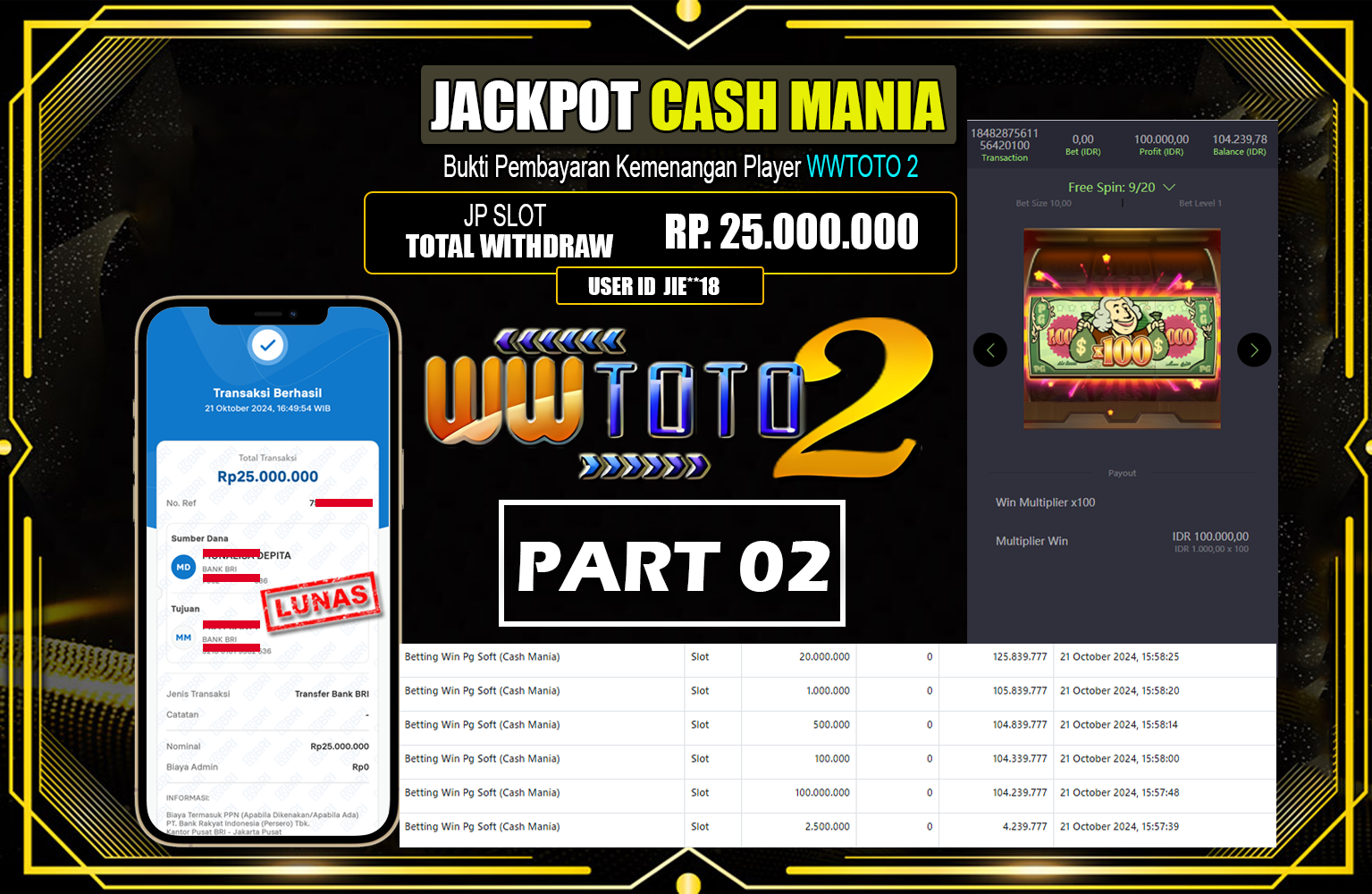 ??? WWTOTO - WWTOTO2 JACKPOT Pg Soft (Cash Mania)  Rp.25.000.000,- LUNAS ⏪⏪⏪