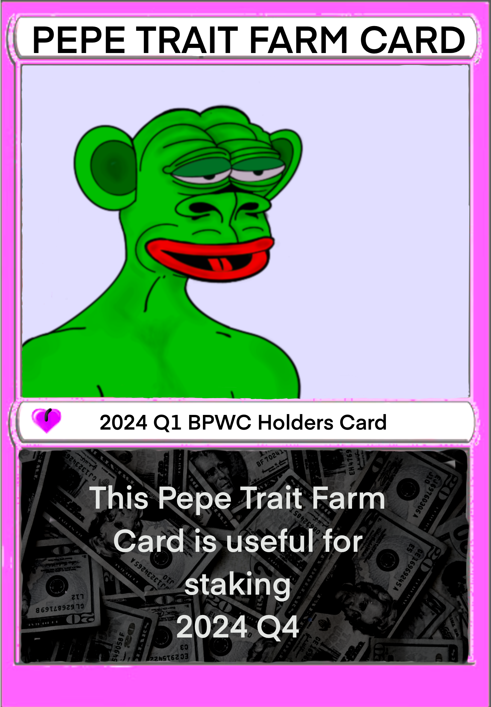 BPWC Holders Pepe Farm Card - 2024 Q1