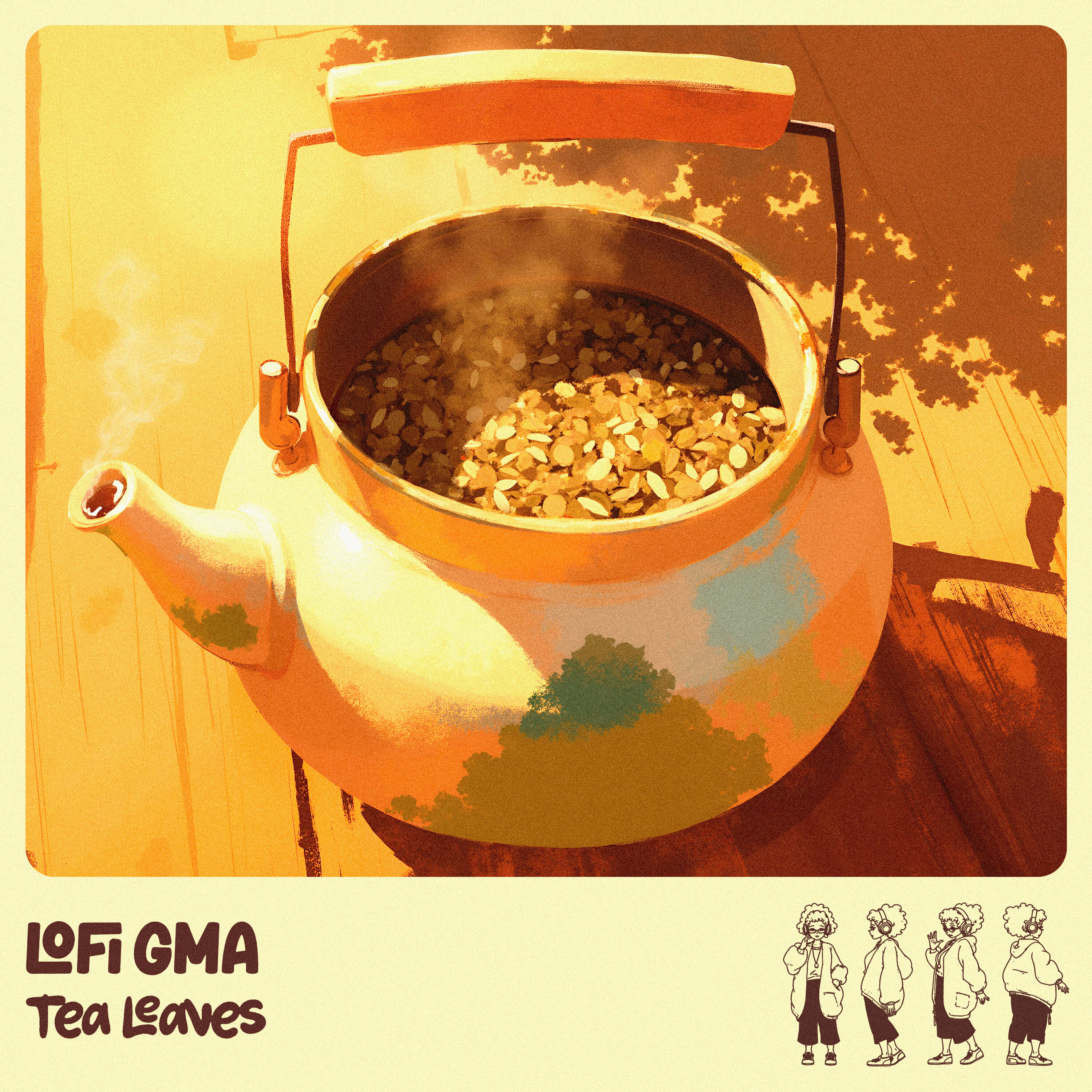 lofi gma - tea leaves 2782
