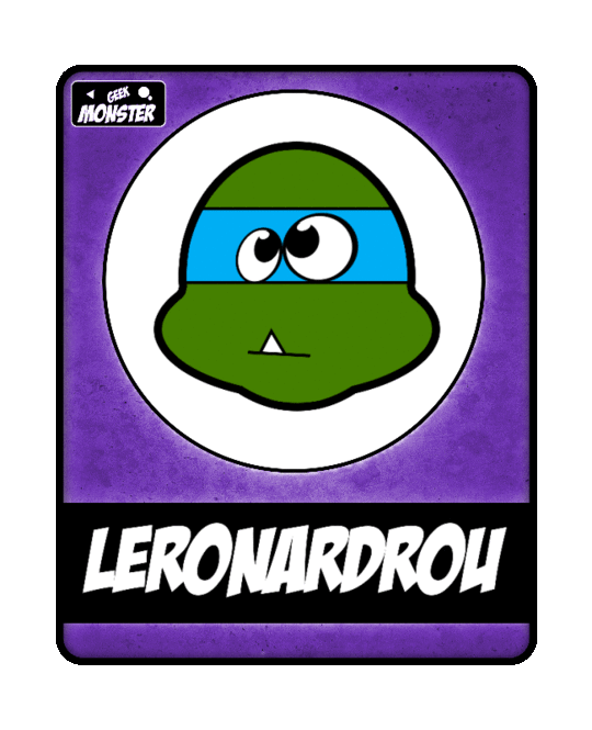 [ Geek Monster ] - Leronardrou Classic