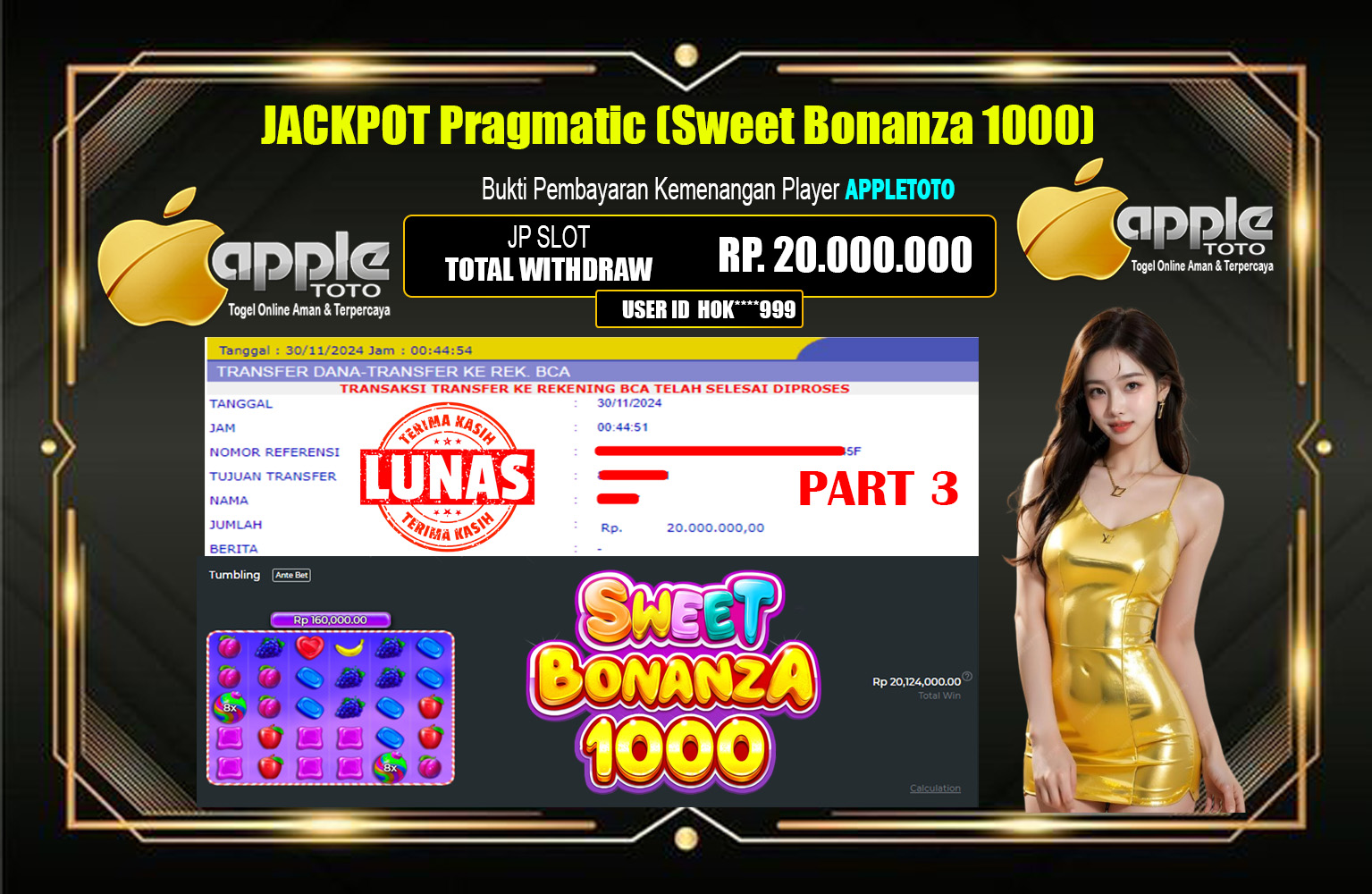 APPLETOTO JACKPOT SWEET BONANZA 1000 PART 03 Rp.20.000.000,- LUNAS