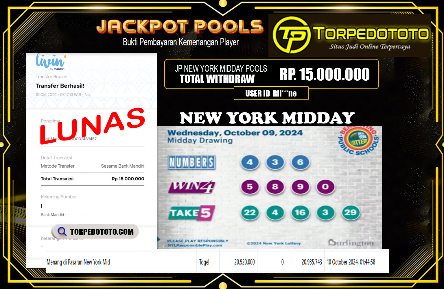 TORPEDOTOTO  JACKPOT POOLS NEW YORK MIDDAY   Rp.15.000.000.,- LUNAS