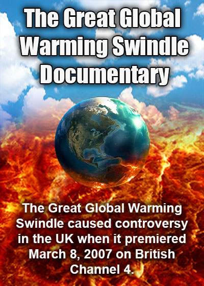 THE GREAT GLOBAL WARMING SWINDLE