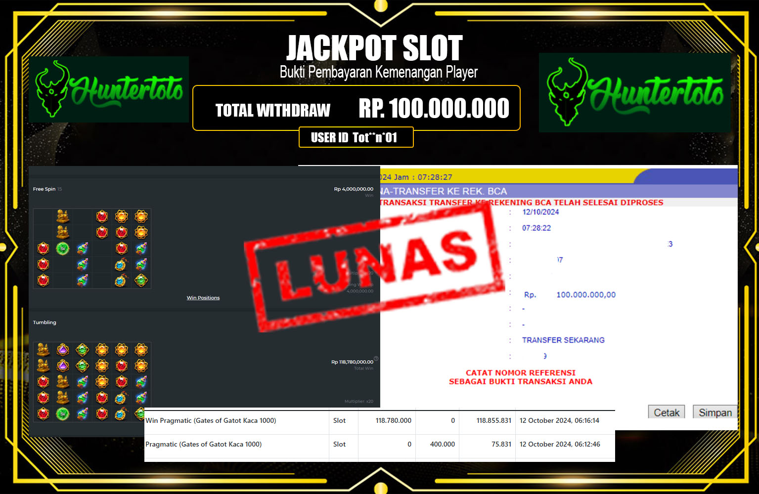 ??? HUNTERTOTO  JACKPOT SLOT Pragmatic (Gates of Gatot Kaca 1000) Rp.100.000.000,- LUNAS ???