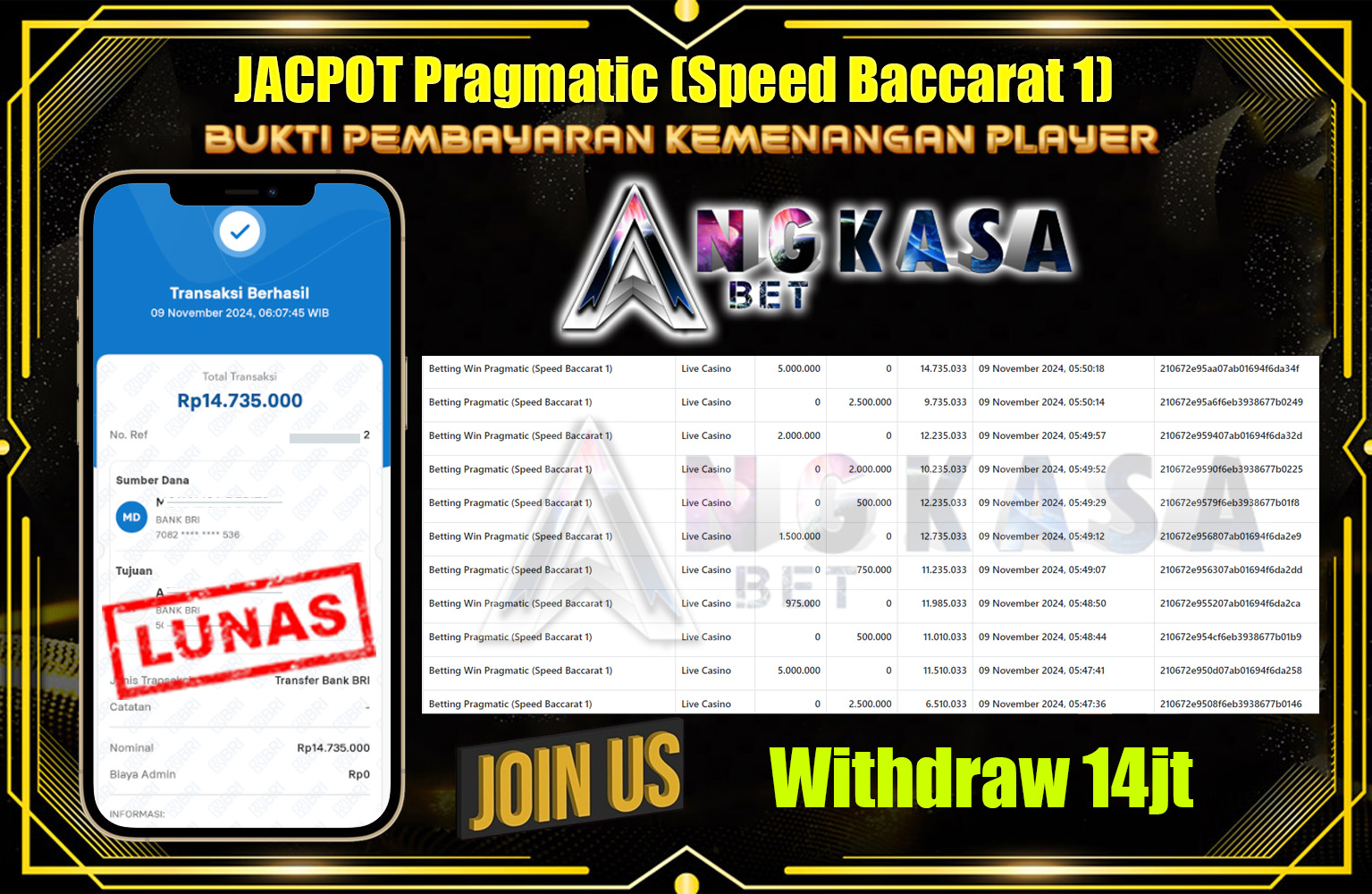 ANGKASABET JACKPOT SPEED BACCARAT 1  Rp.14.735.000,- LUNAS