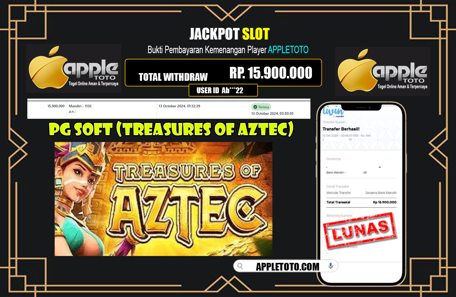 ???  APPLETOTO JACKPOT Pg Soft (Treasures of Aztec)  Rp.15.900.000.,- LUNAS ???