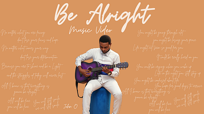 Be Alright (Music Video)