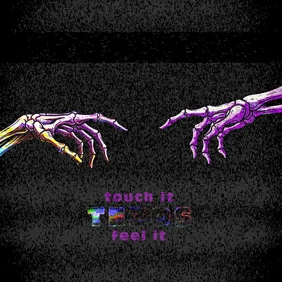 Touch It - Feel It